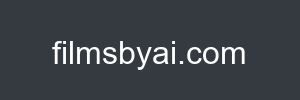 filmsbyai.com